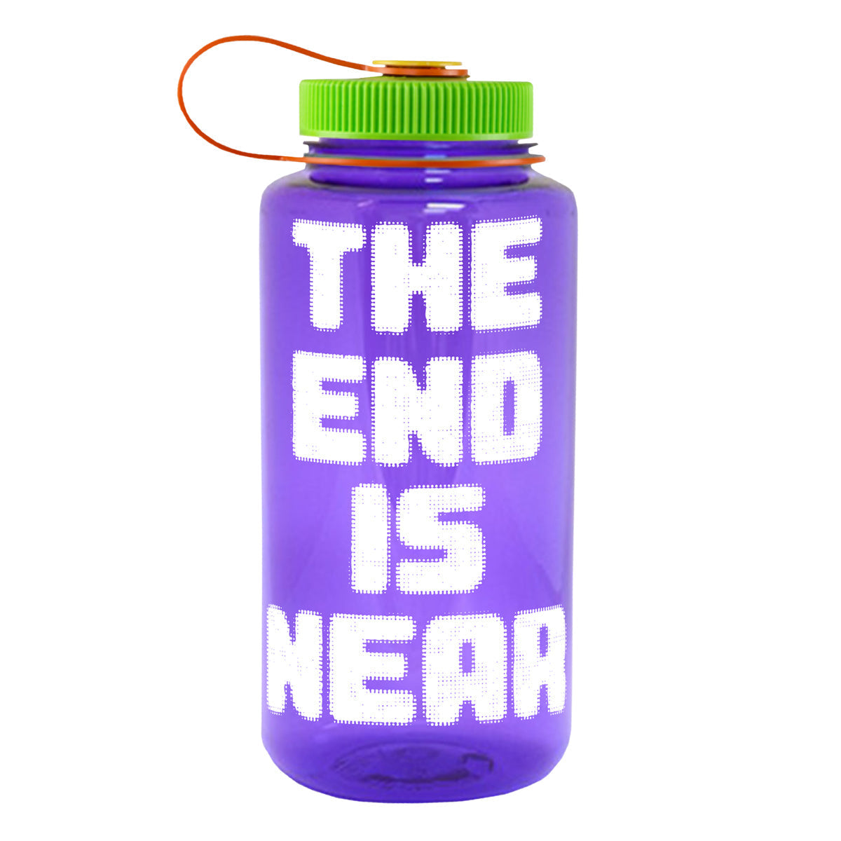 End is Near Nalgene Bottle